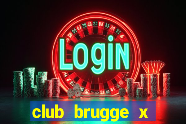club brugge x union palpite